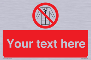 Custom No Lab Coats Sign